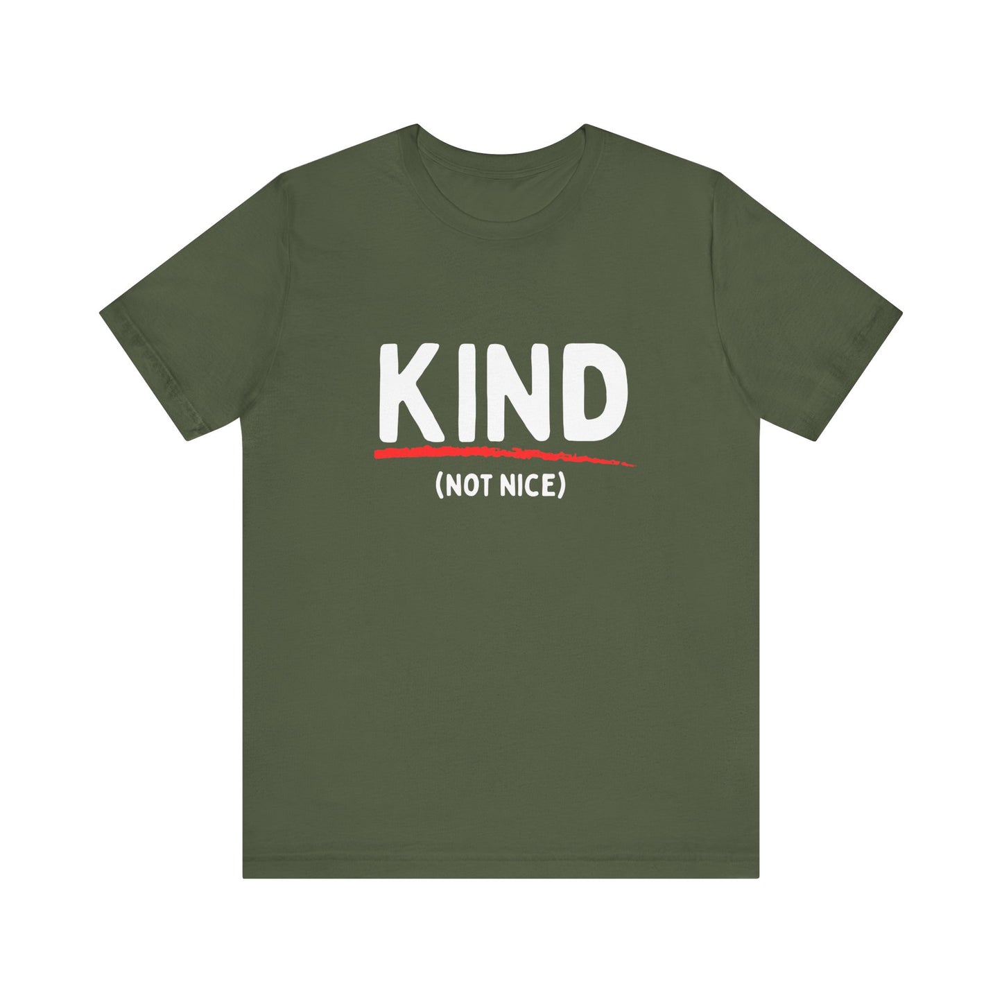 Kind (not nice) Unisex Tee | Casual Streetwear, Graphic T-Shirt, Summer Fashion, Everyday Wear, Gift for Him/Her