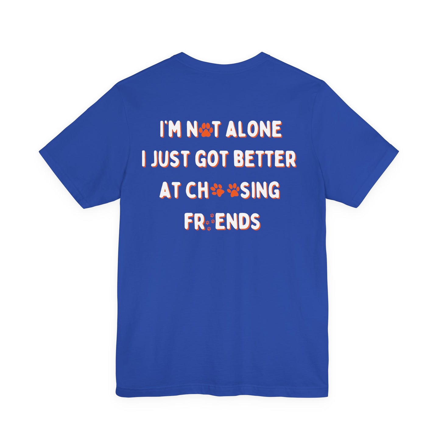 Im not alone puppy shirt Tee, Pet Lover T-Shirt, Animal Friendship Shirt, Gift for Dog Lovers, Cute Casual Wear